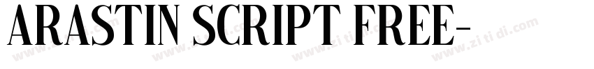 Arastin Script FREE字体转换
